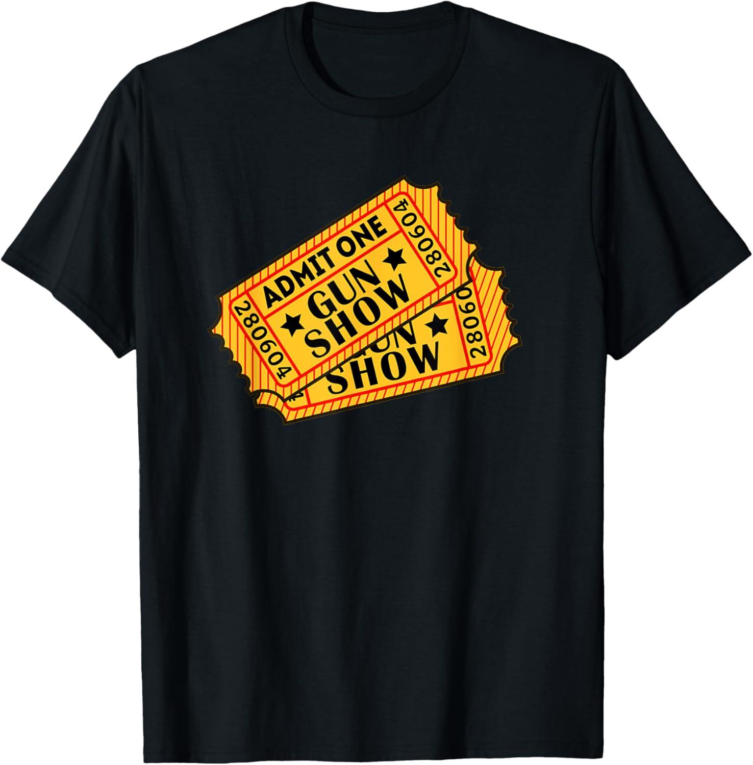 Two Tickets To Gunshow Shirt By Gun Show Tickets Shirts