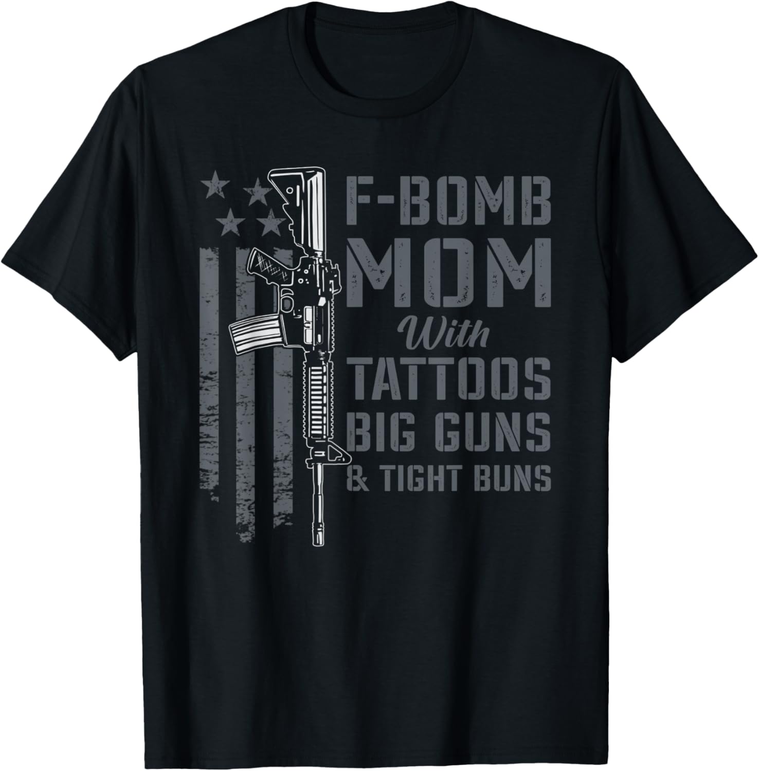 F Bomb Mom Tattoos Big Guns Tight Buns Funny Gun Mama
