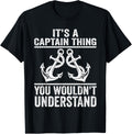 It S A Captain Thing Wouldn Understand Boat