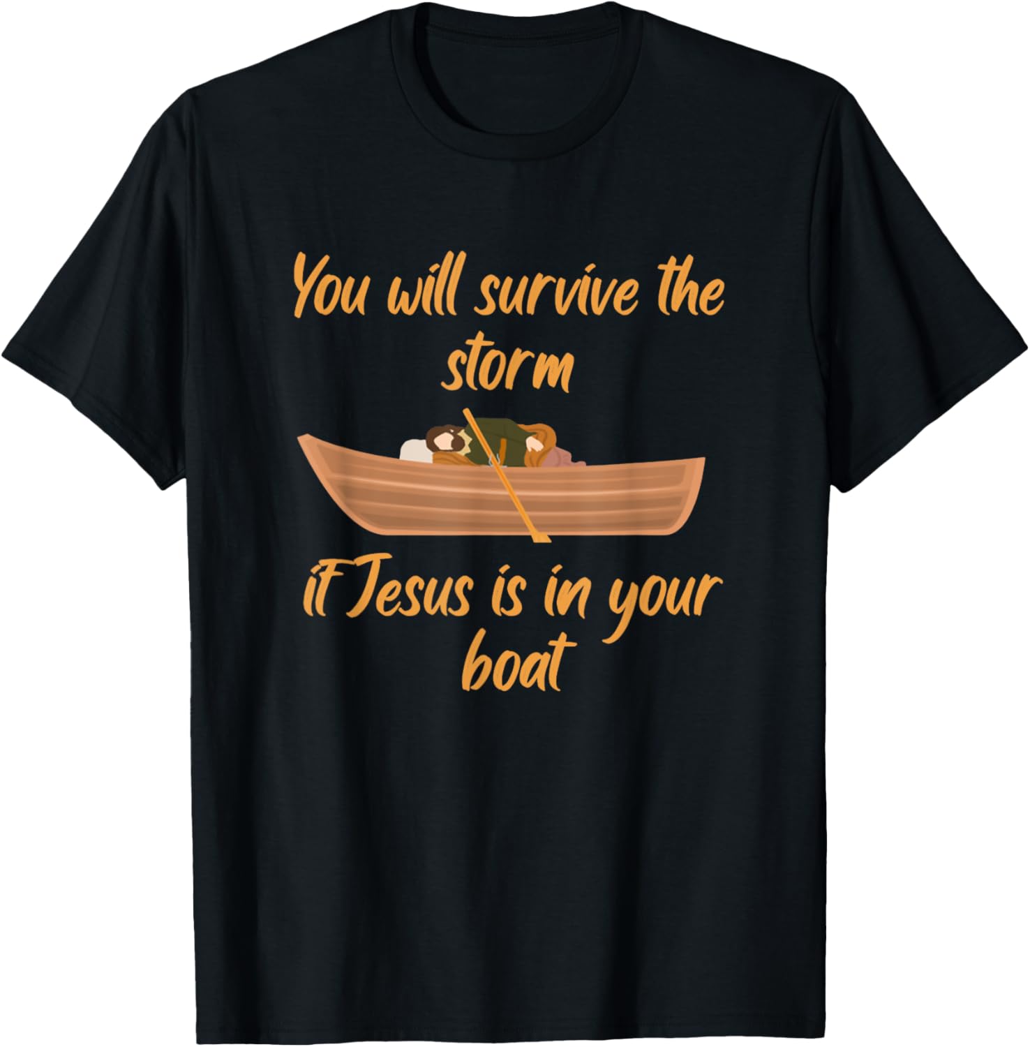 Will Survive Storm Is Jesus In Boat Funny