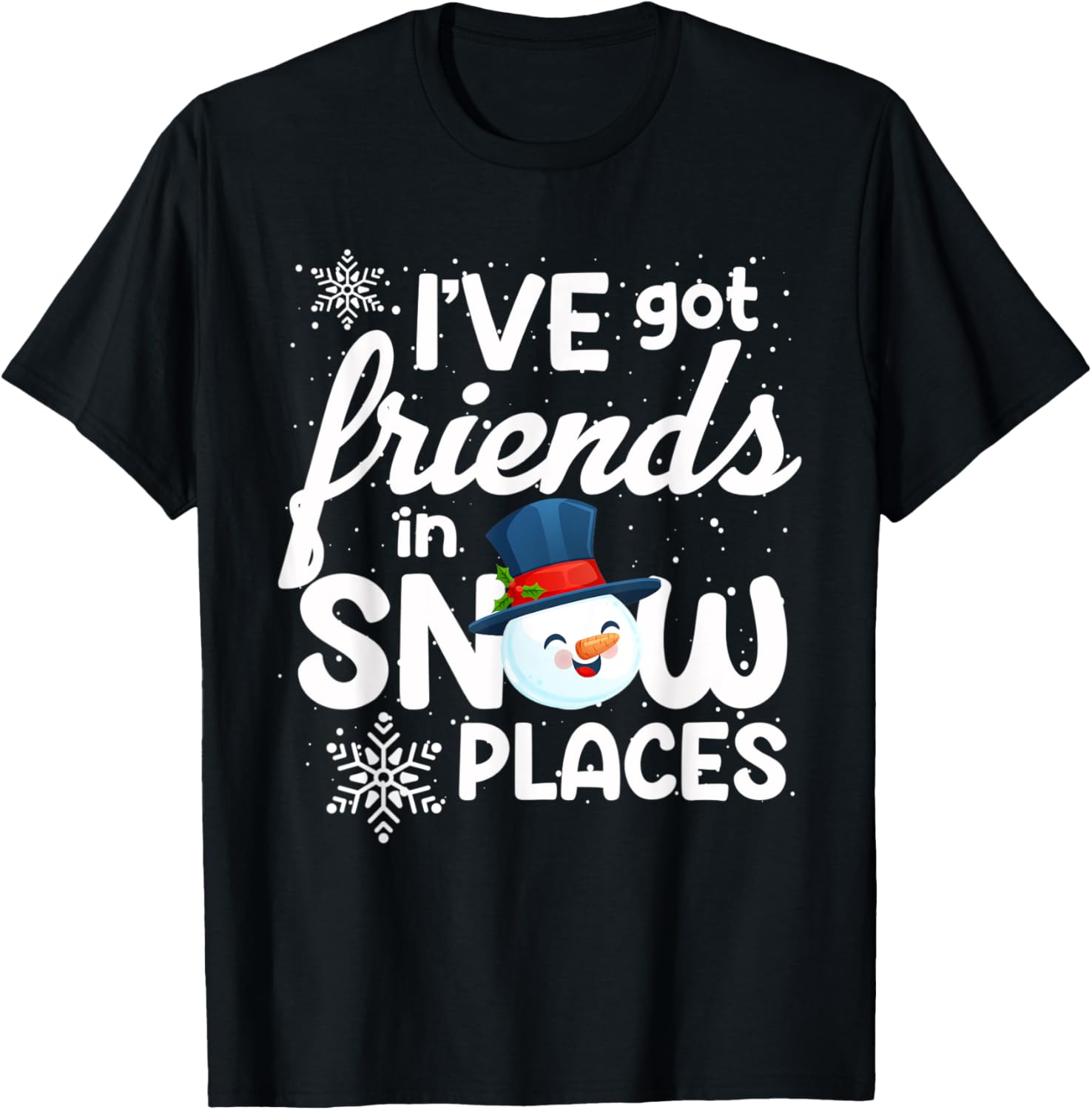 I've Got Friends in Snow Places Funny Snowman - Pajama Top