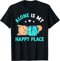 Alone is My Happy Place Design for Kitty Lovers