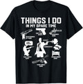 Things I Do In My Spare Time Gun Lover Funny