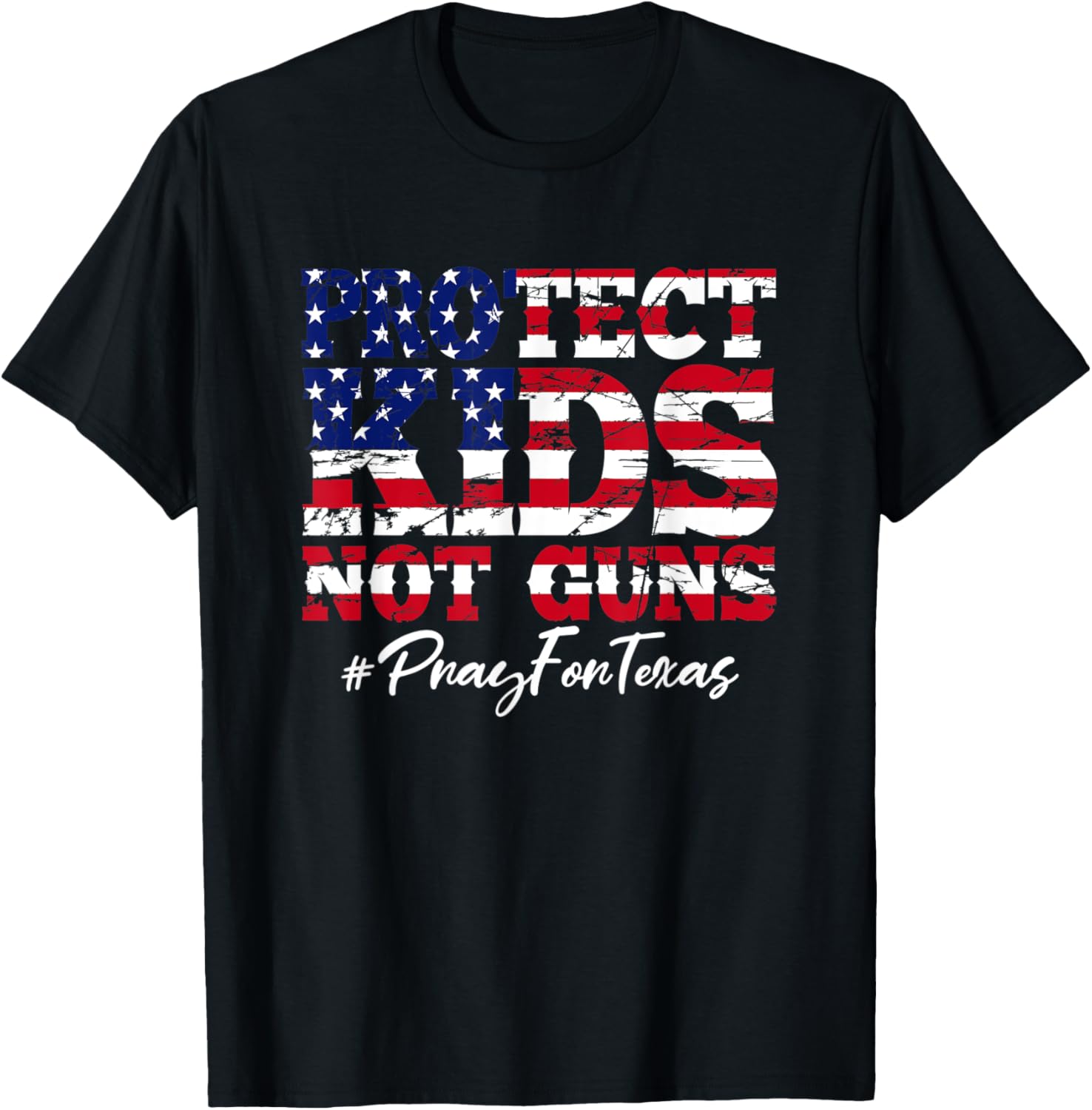 Pray For Texas Protect Children Not Guns