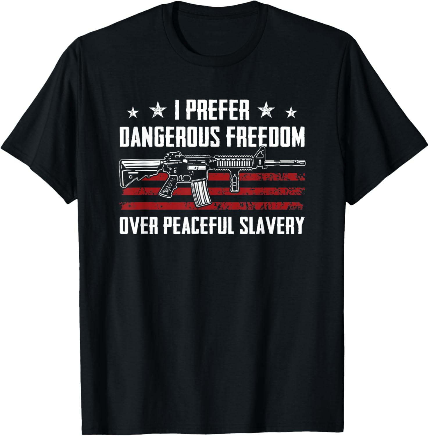 Dangerous Freedom Over Peaceful Slavery Usa Pro Gun Rights
