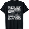 Those Who Give Up Essential Liberty A Little Safety Gun