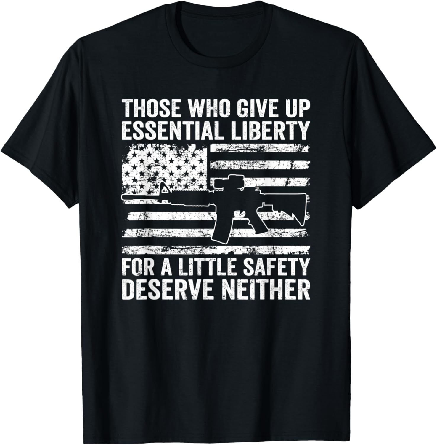 Those Who Give Up Essential Liberty A Little Safety Gun