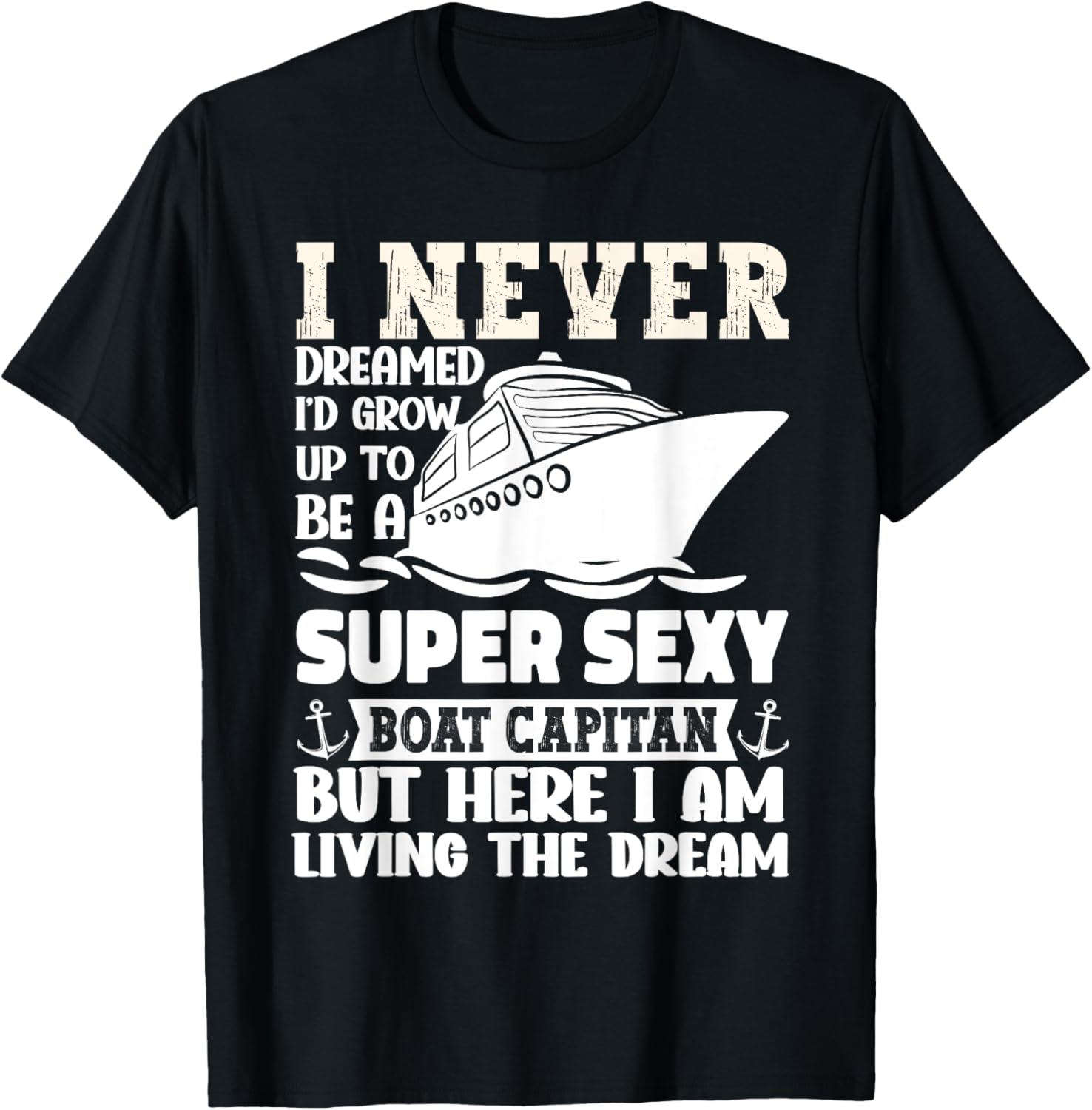I Never Dreamed I D Grow Up Funny