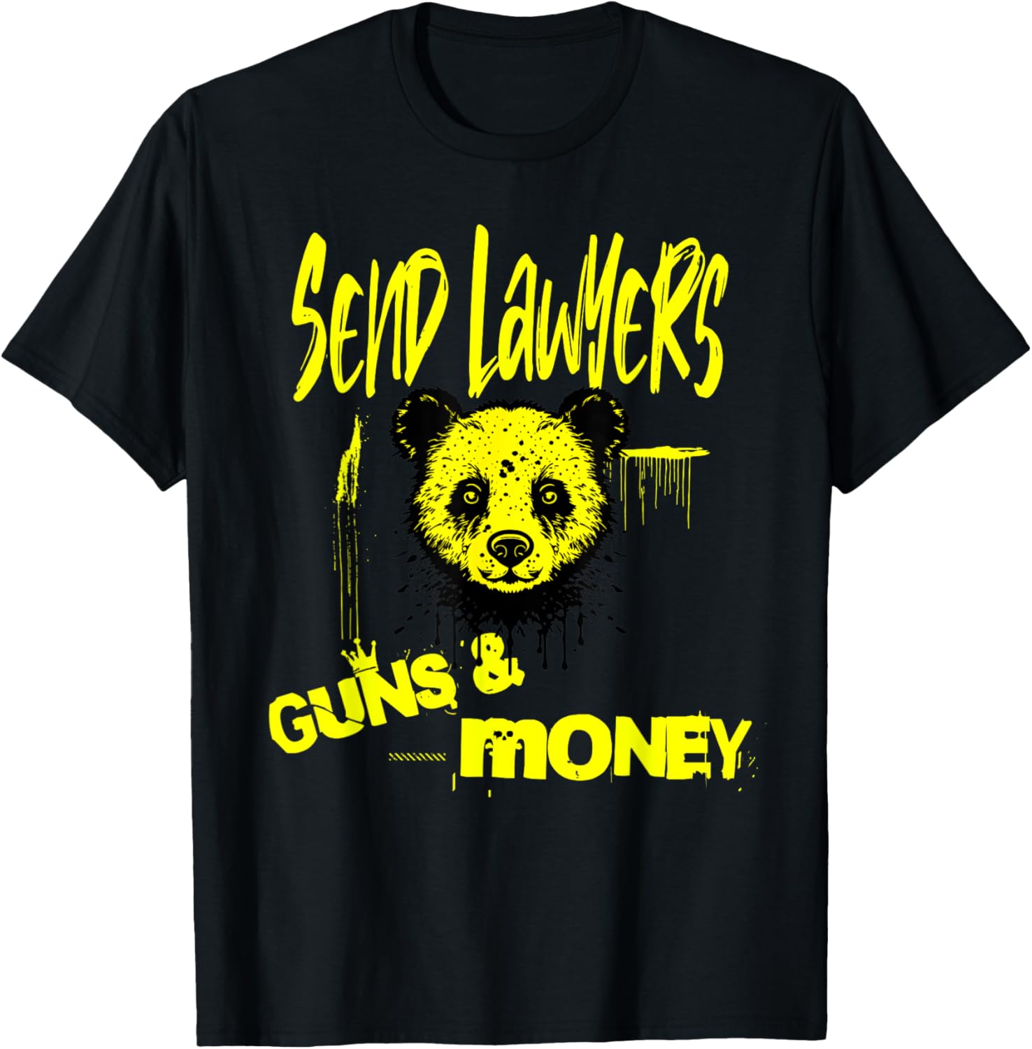 Send Lawyers Guns Money Funny Saying Gangster Panda Bear