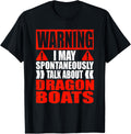 Warning I May Spontaneously Talk About Dragon Boats