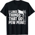 I Like Things That Go Pew Gun