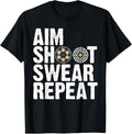 Aim Shoot Swear Repeat Gun Firearm Hunting Shooting Range