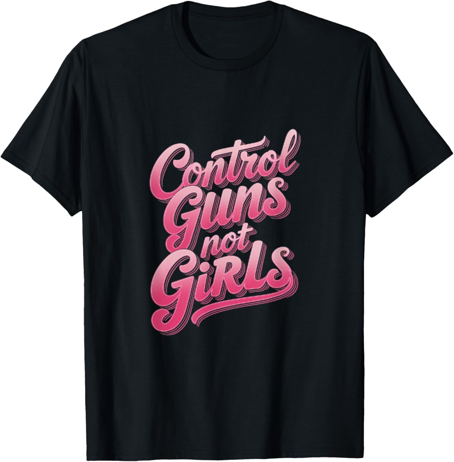 Safety Over Suppression Control Guns Not Girls