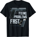 Fixing Problems Fast Gun