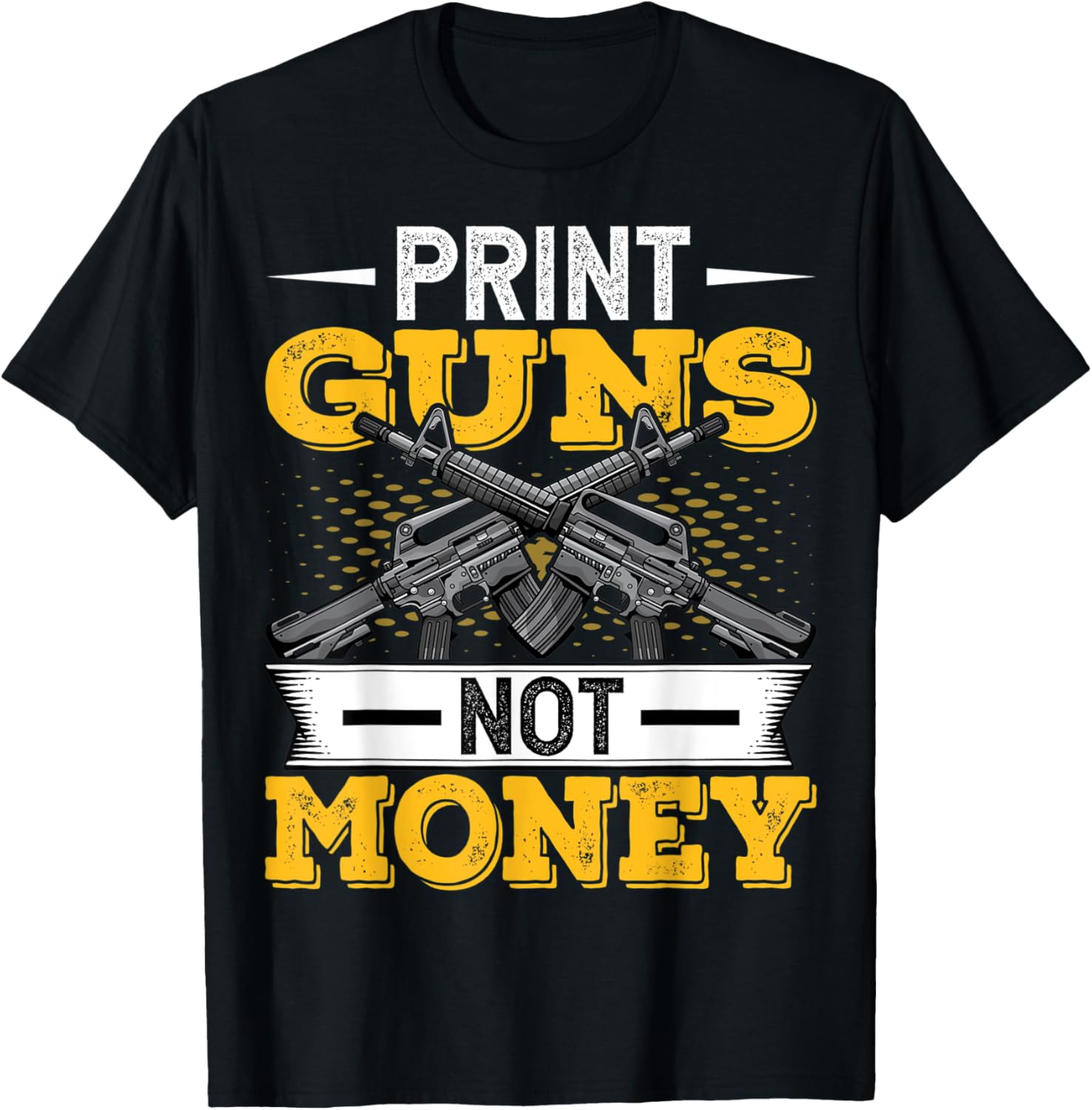 Print Guns Not Money Gun Owner Lover Handgun 2Nd Supporter