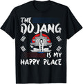 The Dojang Is My Happy Place Tang Soo Do