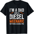 Diesel Mechanic I M A Dad A Diesel