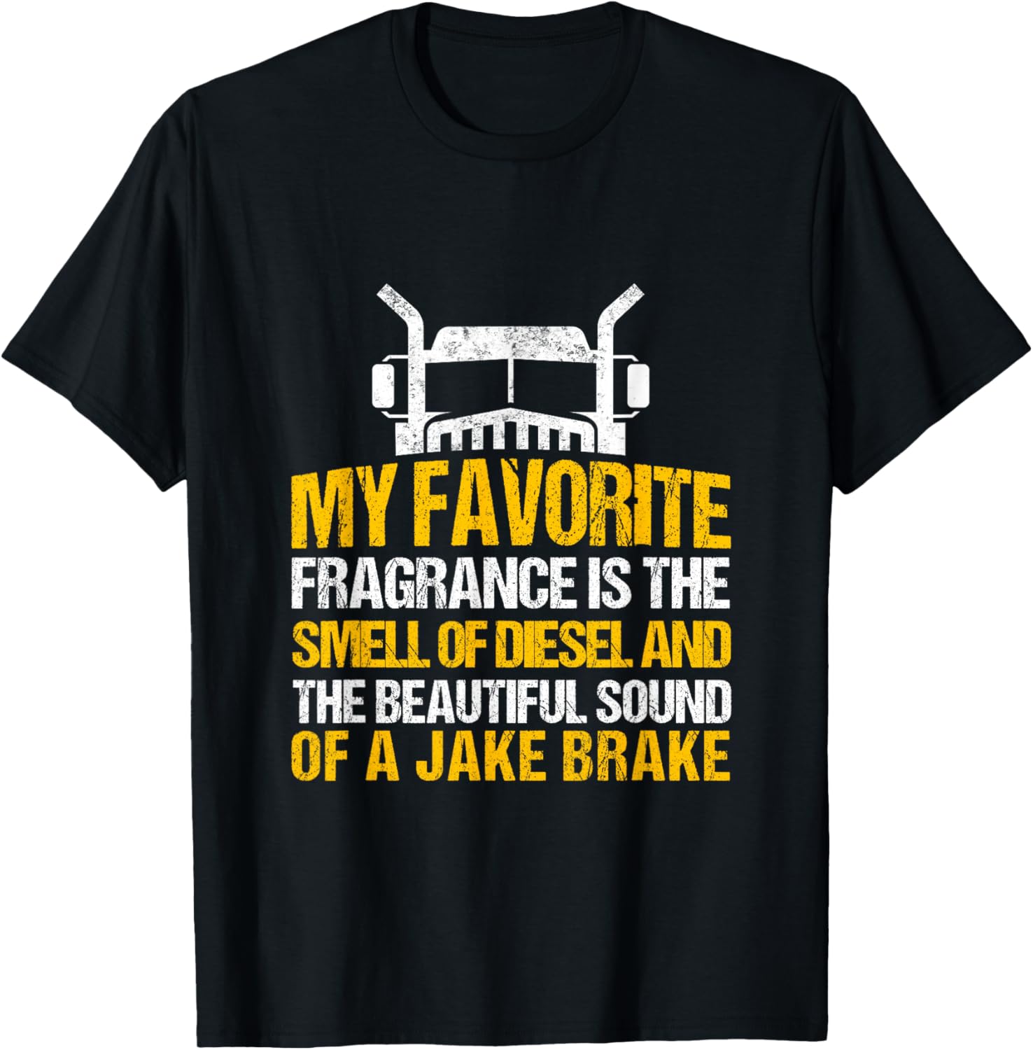 Funny Semi Truck Driver Smell Of Diesel Jake