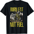 Burn Fat Not Fuel Cycling Trucker Fuel Diesel