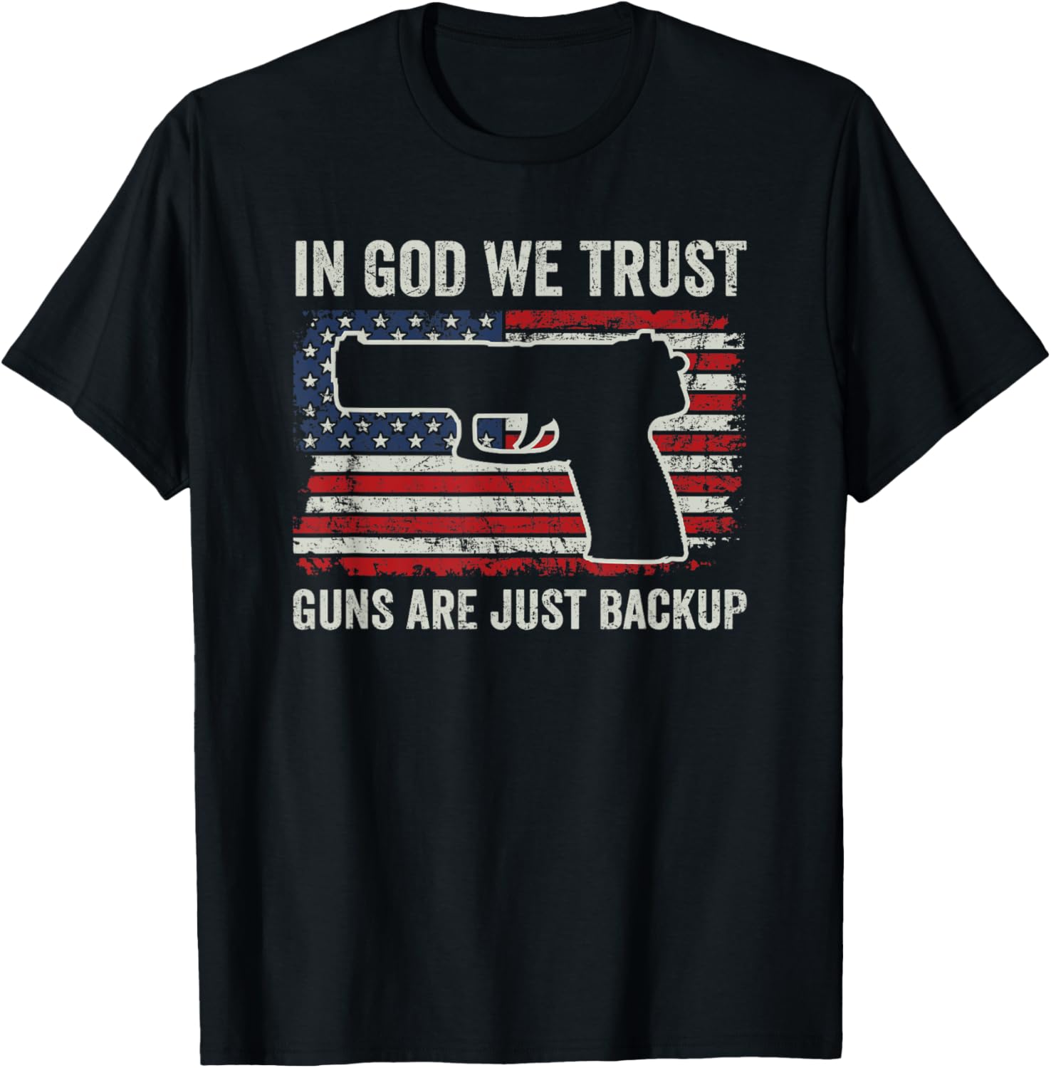In God We Trust Guns Are Just A Backup Ar15 Gun Christian