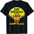 Vintage Day Drinking on the Lake is my Happy Place Lake