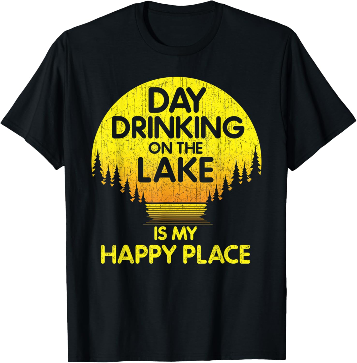 Vintage Day Drinking on the Lake is my Happy Place Lake