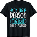 I U2019M Reason Boat Has A Plunger Captain