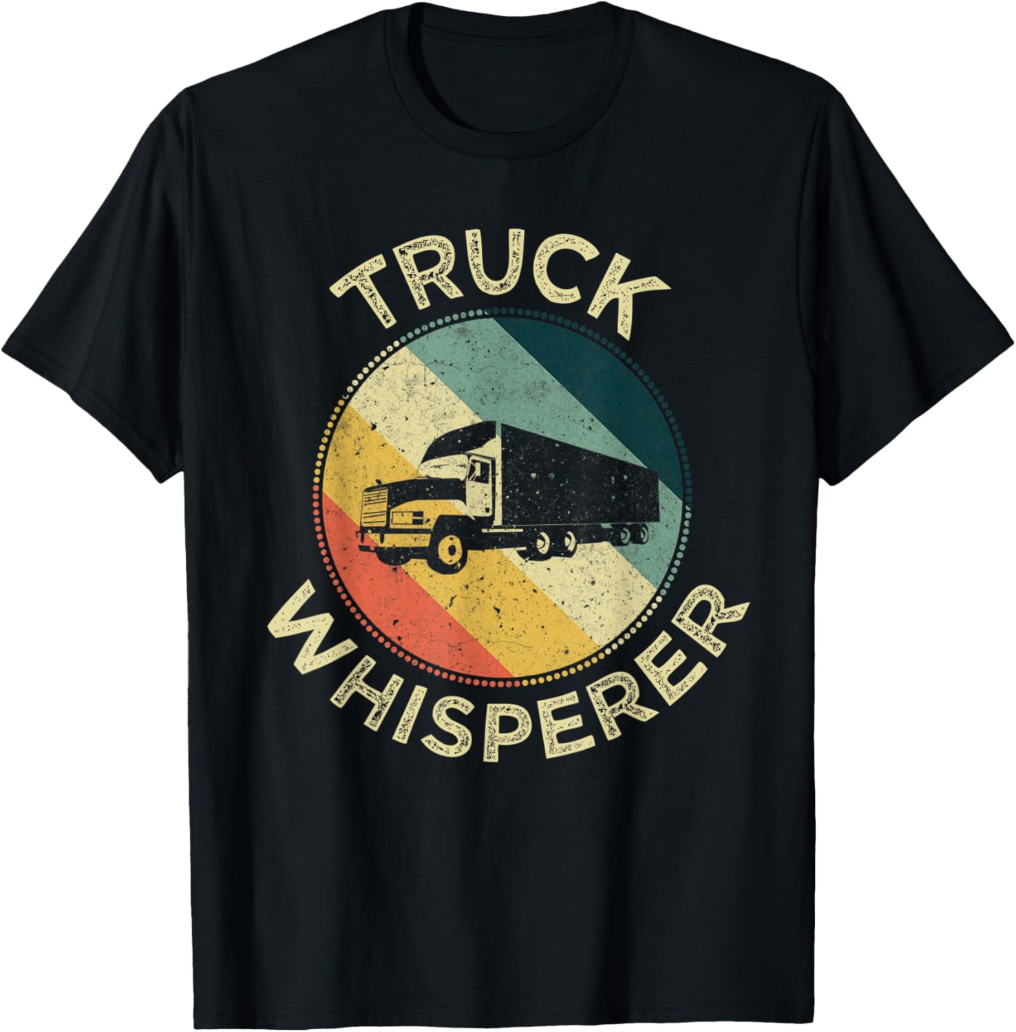 Truck Whisperer Funny Diesel Truck Driver Trucker