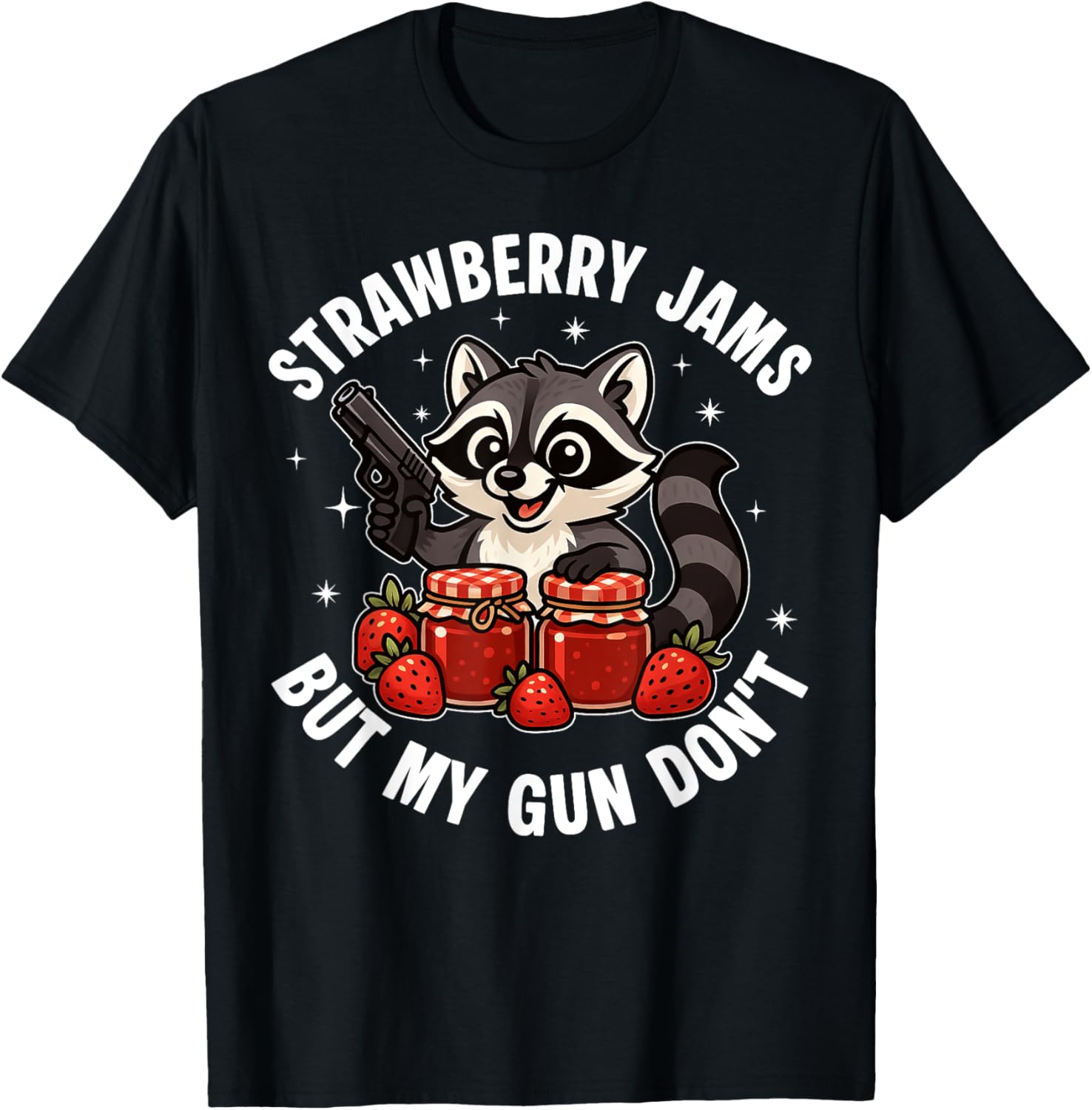 Strawberry Jams But My Gun Dont Funny Racoon Vintage