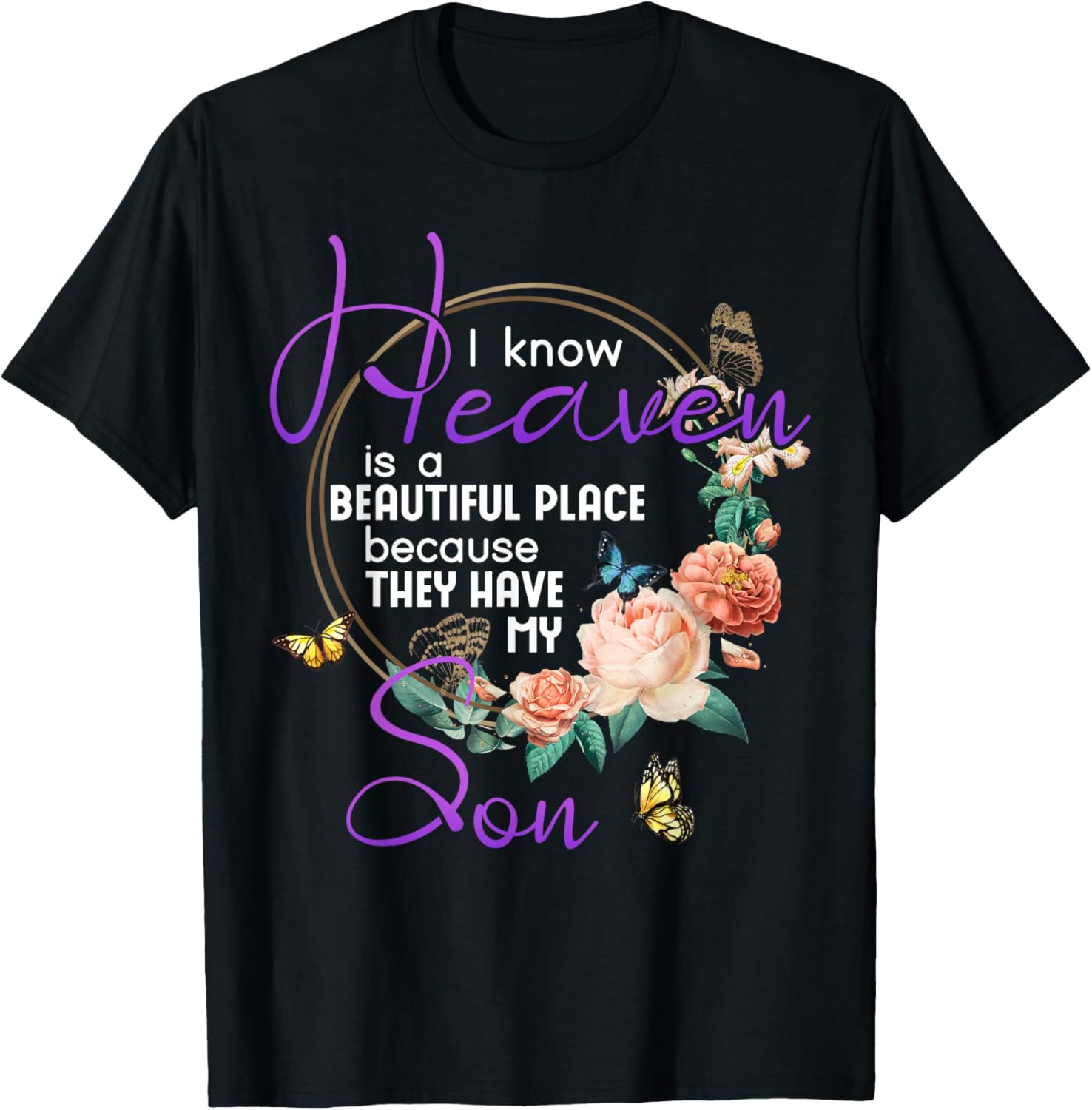 Son I Know Heaven is a Beautiful Place Family Memorial