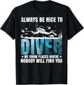 Know Places Where Nobody Will Find You Scuba Divers Graphic