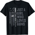 Just A Girl Who Loves Guns Usa Flag Funny Womens Gun Owner