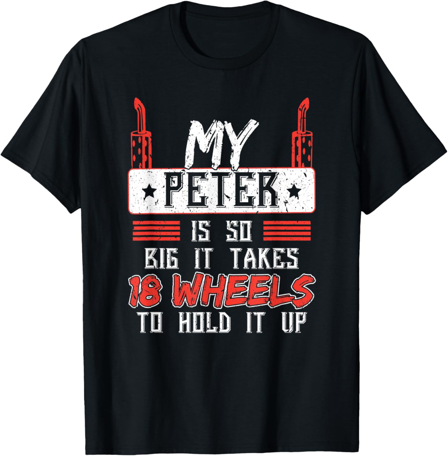 Trucker Shirts My Peter Is So Big 18