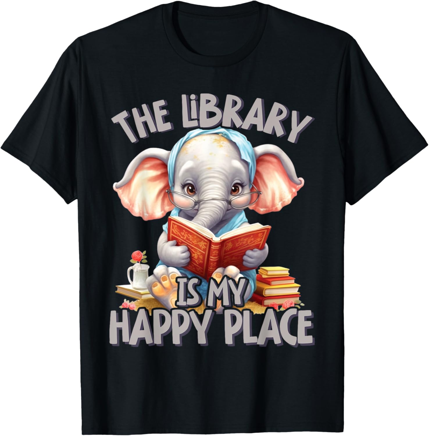 The Library Is My Happy Place Elephant Teacher
