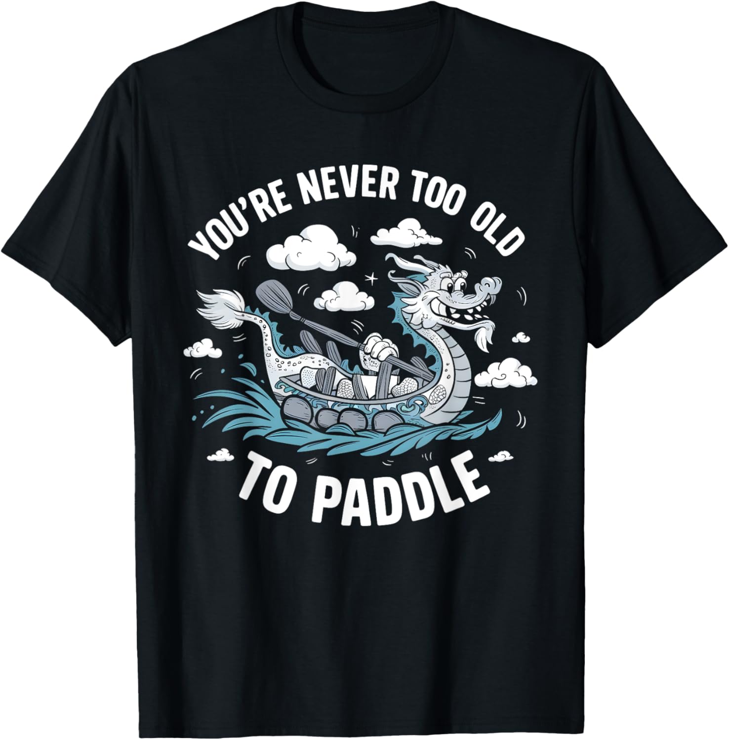 Never Too Old To Paddle Dragon Boat Fun