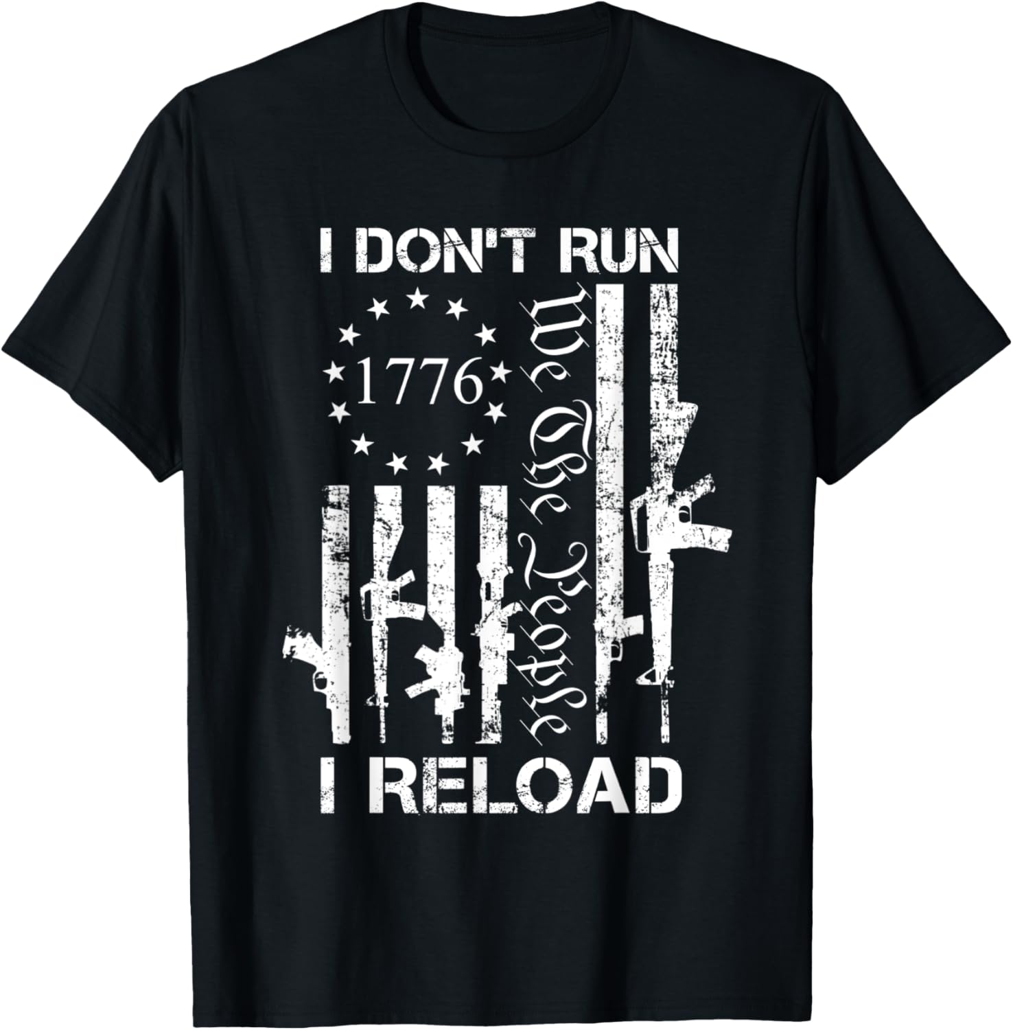 I Dont Run I Reload Funny Pro Gun Joke Usa Guns Flag