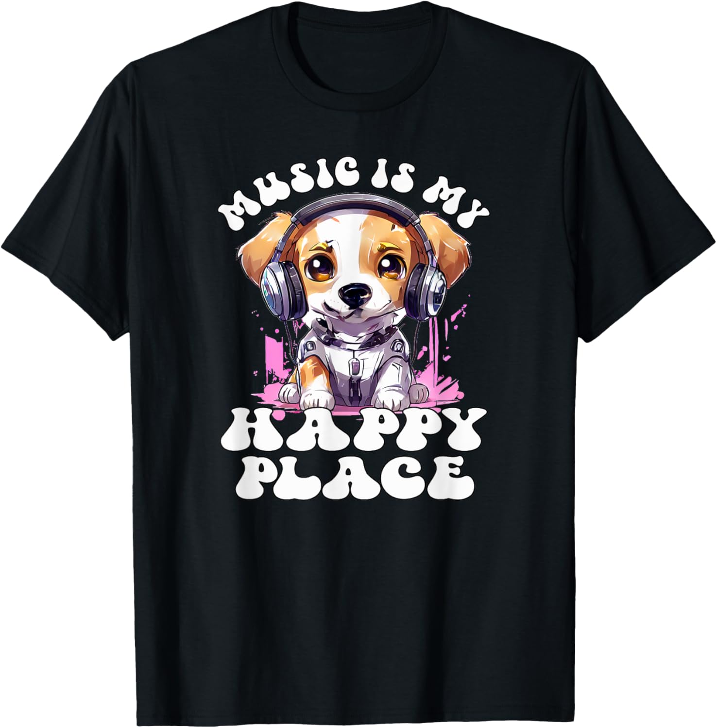 Music Is My Happy Place, Cute Headphone Dog Music Lover T-Shirt for Men Women Kids