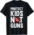 Protect Kids Not Guns Stop Gun Violence