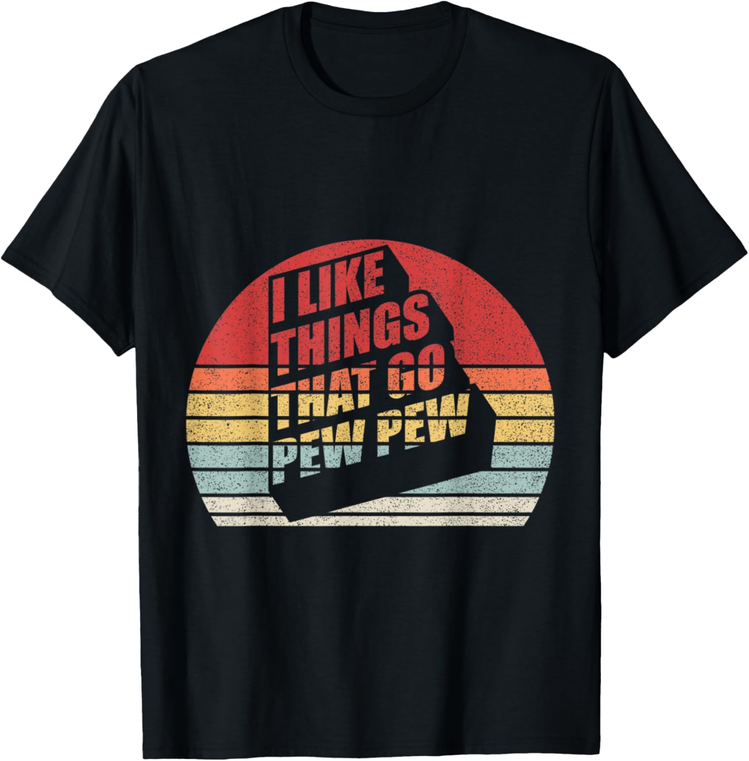 Vintage Retro I Like Things That Go Pew Gun Enthusiast