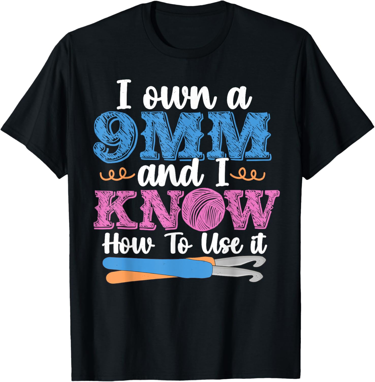 Funny Crochet 9mm Hook Yarn Lover Crafting