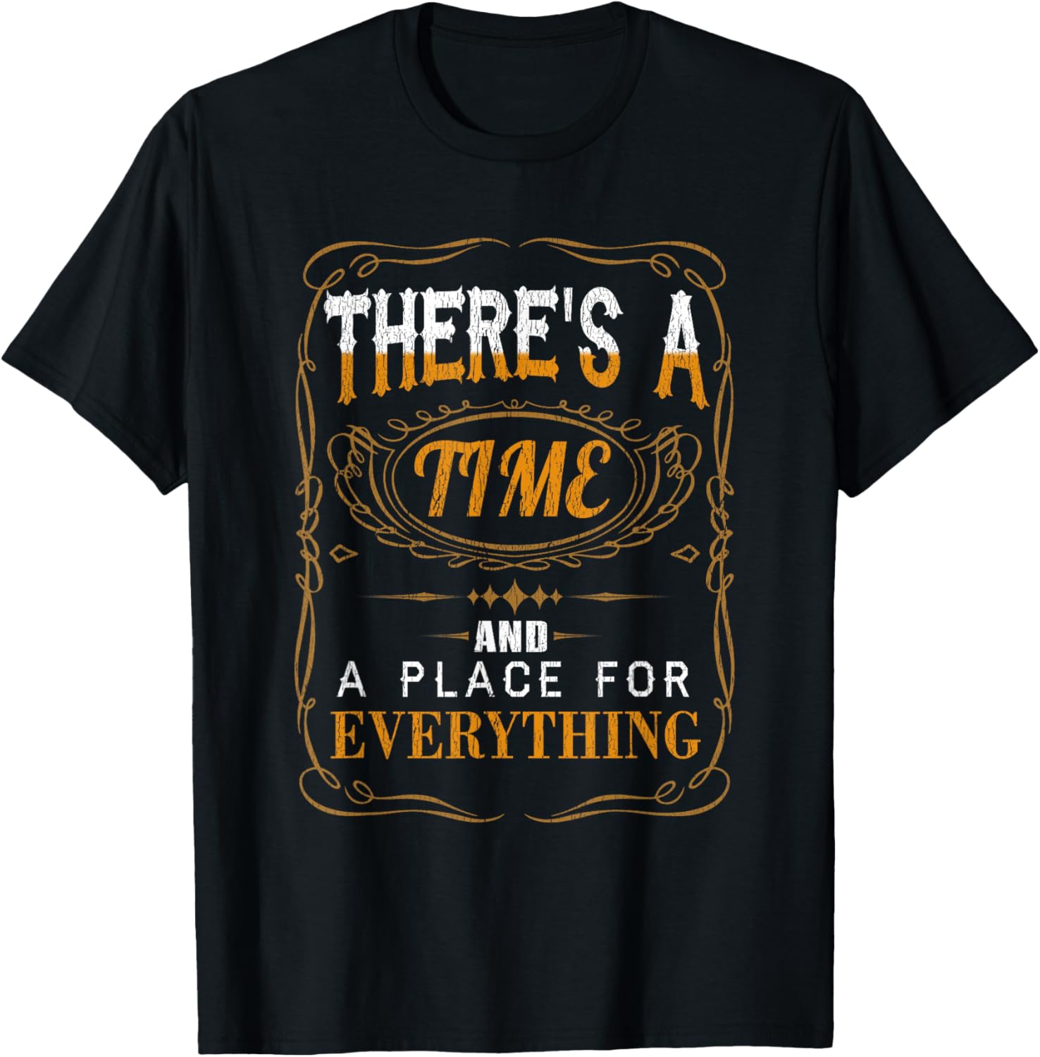 There's A Time And Place For Everything