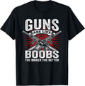 Guns Are Like Boobs Bigger Better Funny Mens Gun Joke