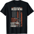 Since Were Redefining Us Flag Rifle Patriotic Gun Lover T Shirt Women
