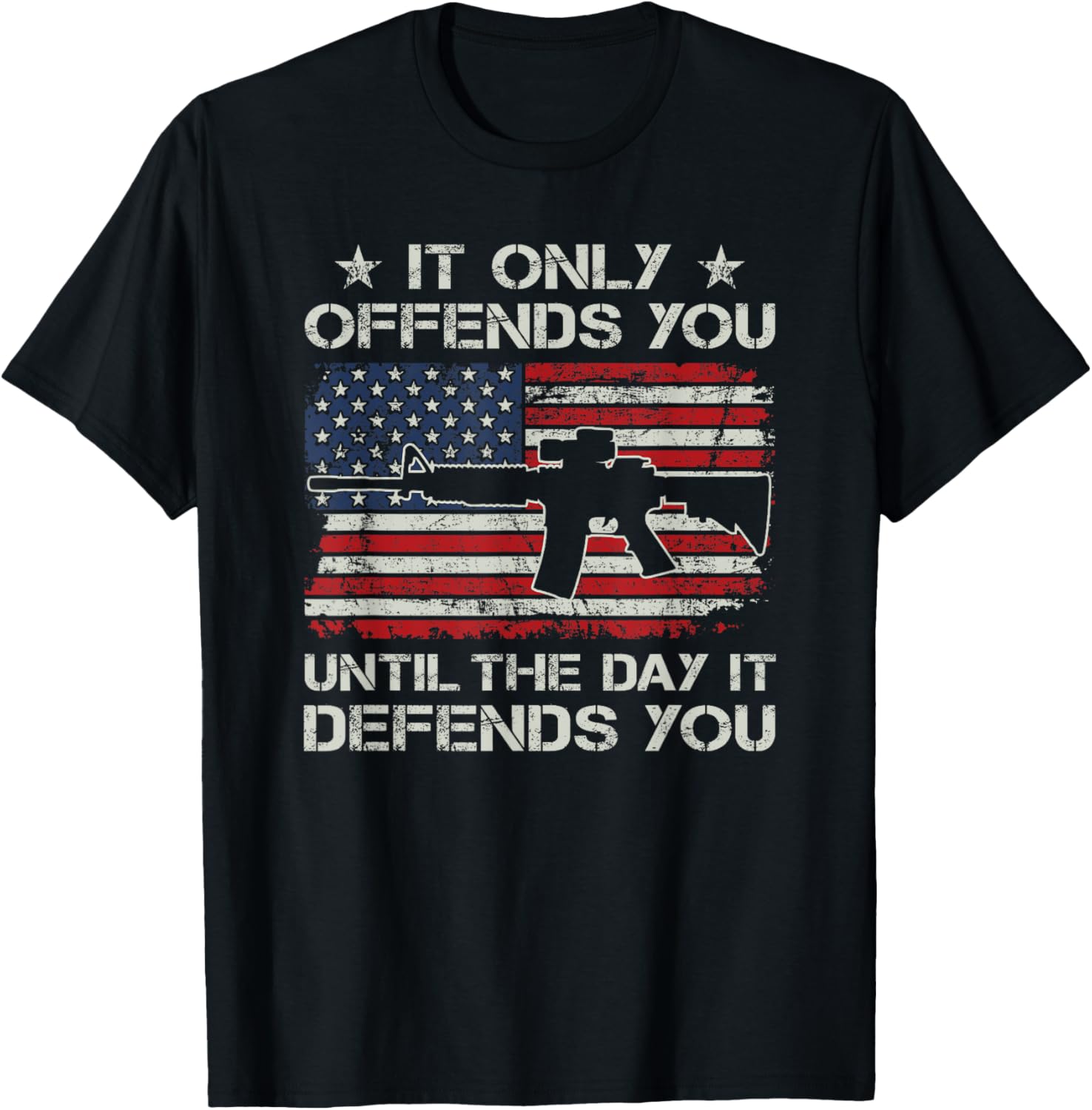 It Only Offends You Until Day It Defends You Pro Gun