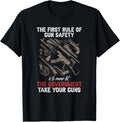 First Rule Of Gun Safety Funny Government