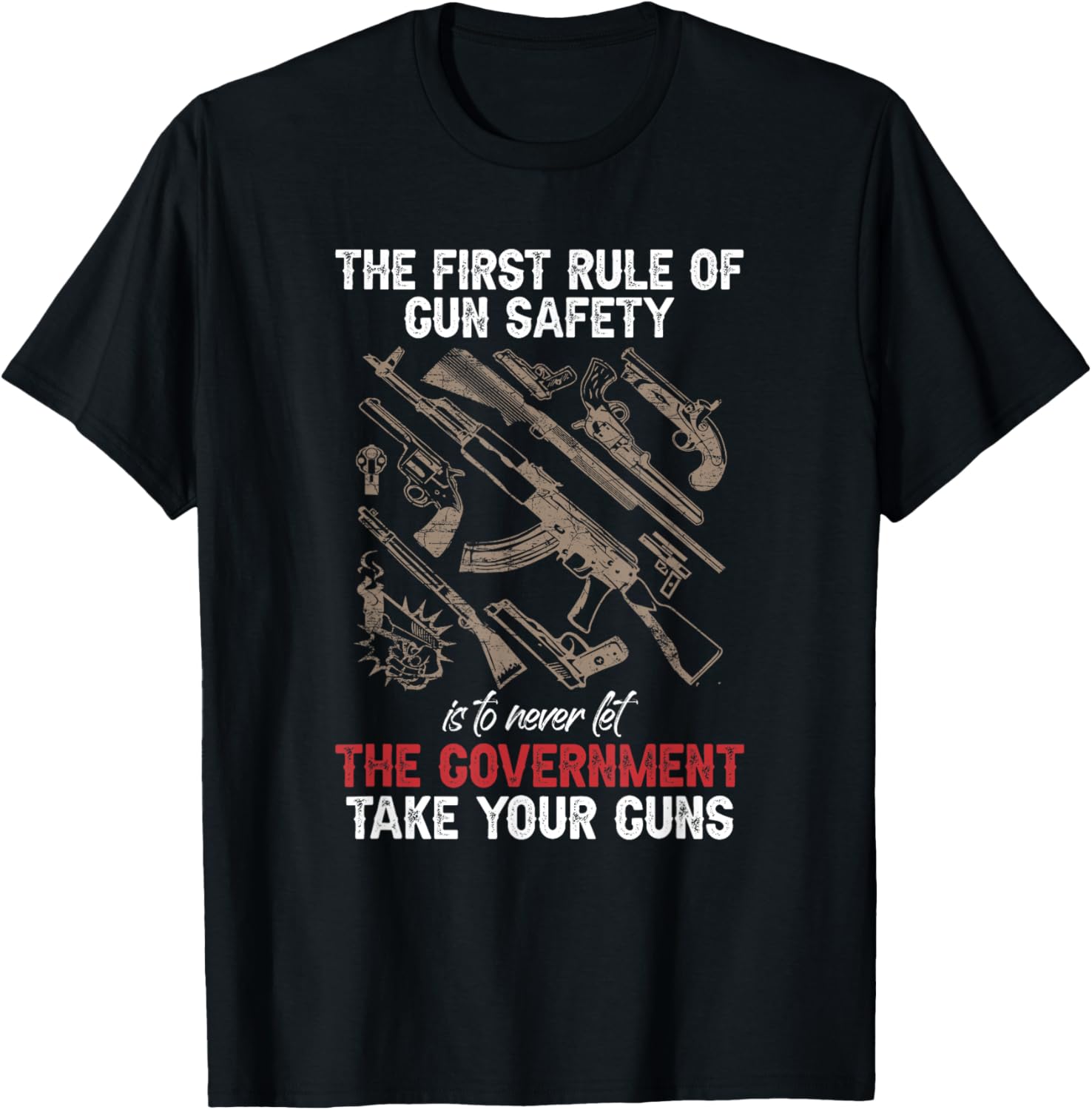 First Rule Of Gun Safety Funny Government