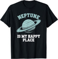 Neptune Is My Happy Place Astronomy Space Kids Men Women