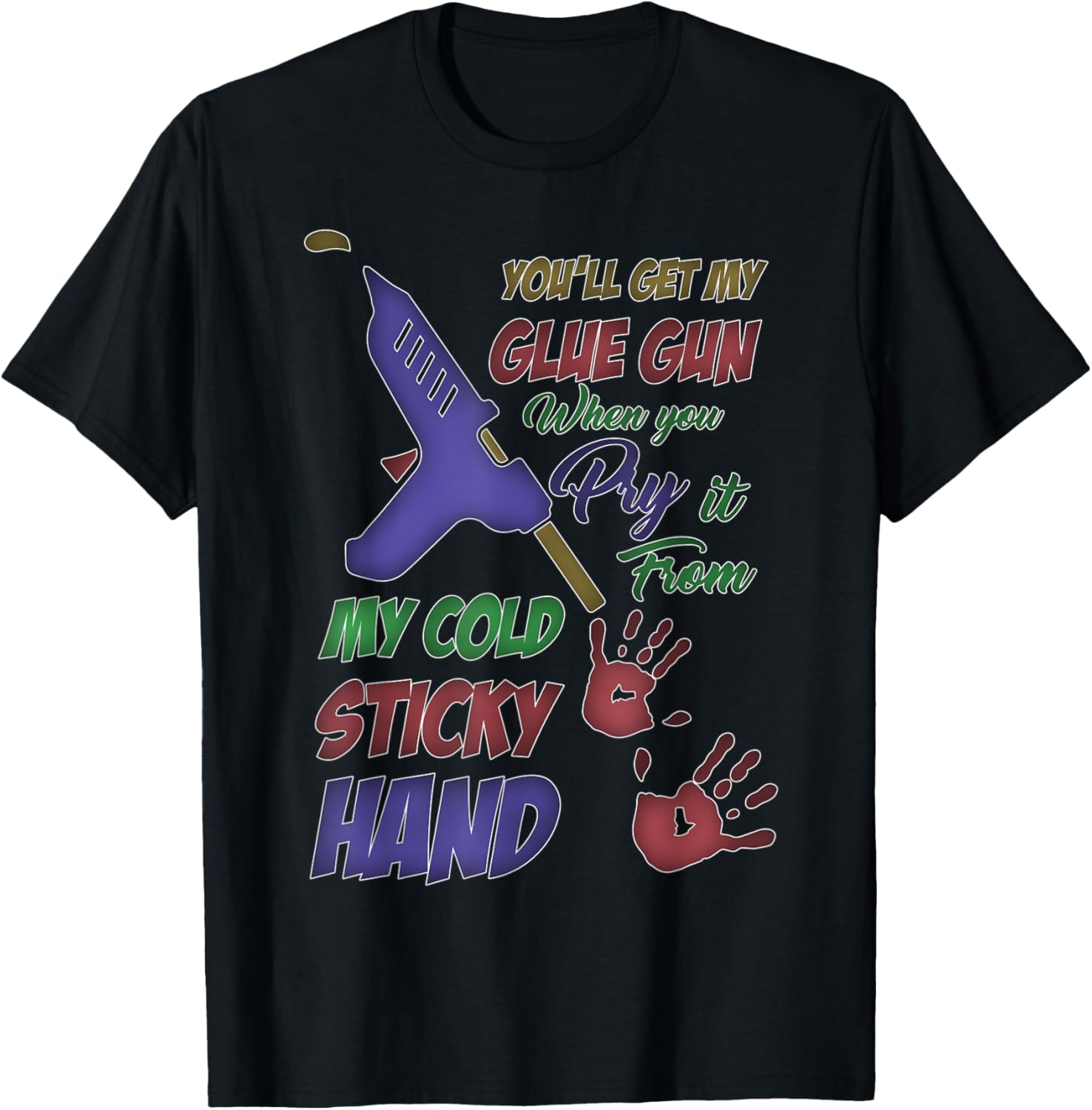 My Cold Sticky Hand Funny Glue Gun Diy Crafting Scrapbooks