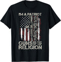 Im A Patriot Guns Are Part Of My Religion Gun American Flag