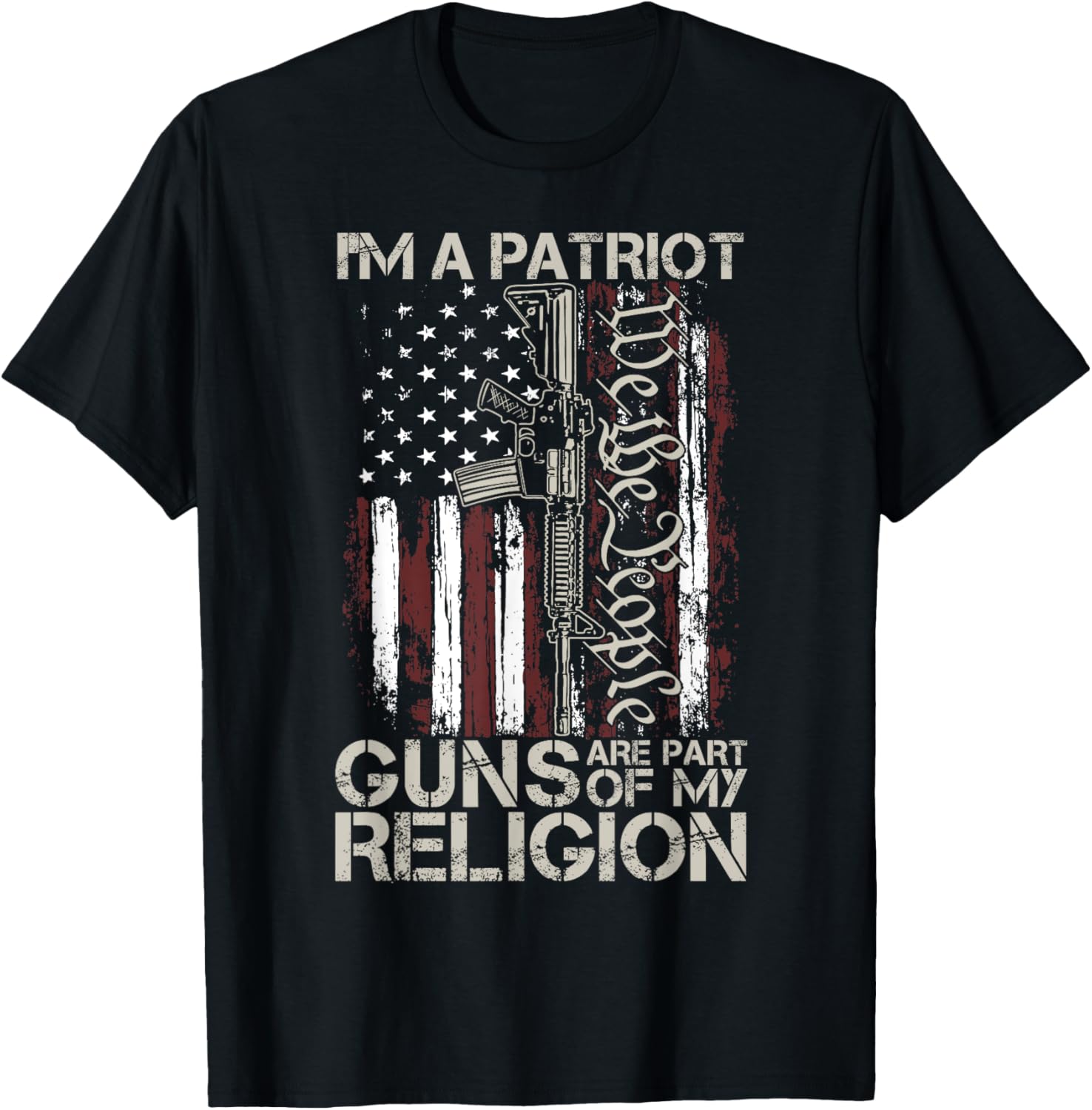 Im A Patriot Guns Are Part Of My Religion Gun American Flag